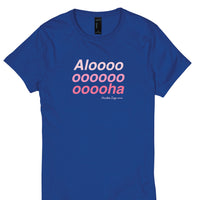 WOMEN'S ALOOOHA tee